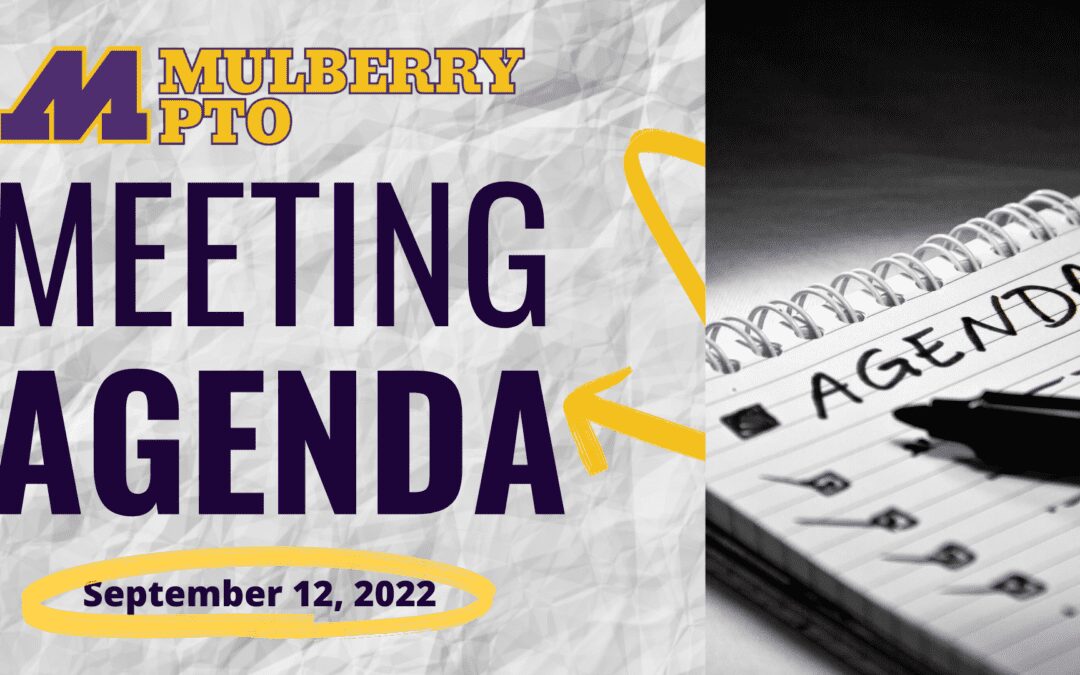 Meeting Agenda – 9/12/2022